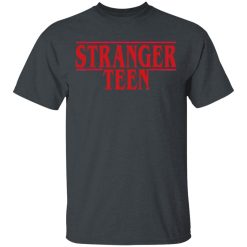 Stranger Teen T-Shirts, Hoodies, Long Sleeve 27