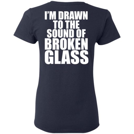 Crowbar I'm Drawn To The Sound Of Broken Glass T-Shirts, Hoodies, Long Sleeve 28