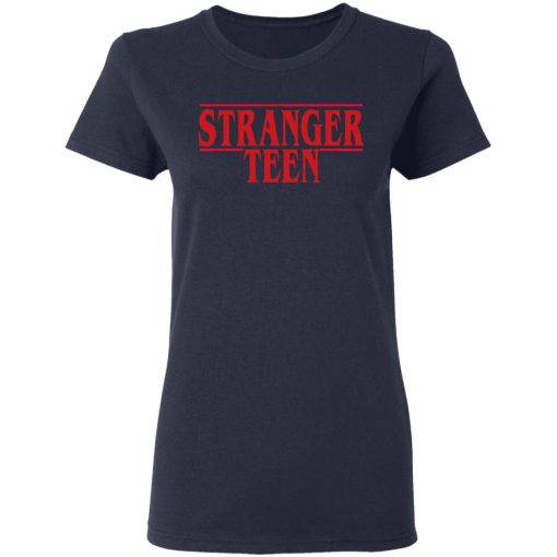 Stranger Teen T-Shirts, Hoodies, Long Sleeve 13