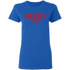 Stranger Teen T-Shirts, Hoodies, Long Sleeve 39