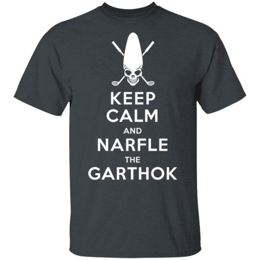 Keep Calm And Narfle The Garthok T-Shirts, Hoodies, Long Sleeve 3