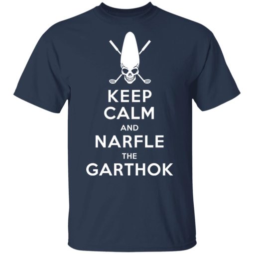 Keep Calm And Narfle The Garthok T-Shirts, Hoodies, Long Sleeve 6