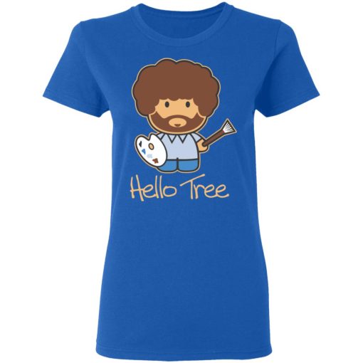 Hello Tree Bob Ross T-Shirts, Hoodies, Long Sleeve 15