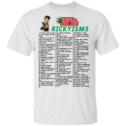 Trailer Park Boys Rickyisms T-Shirts, Hoodies, Long Sleeve 25