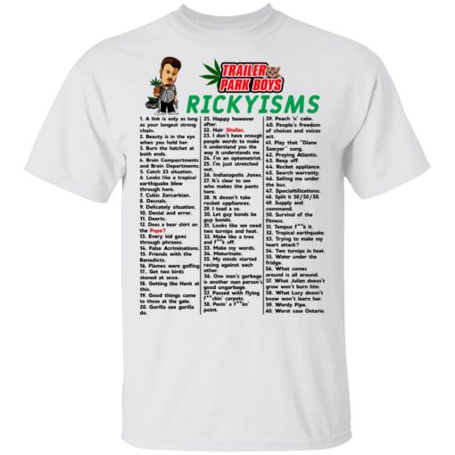 Trailer Park Boys Rickyisms T-Shirts, Hoodies, Long Sleeve 3