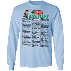Trailer Park Boys Rickyisms T-Shirts, Hoodies, Long Sleeve 39