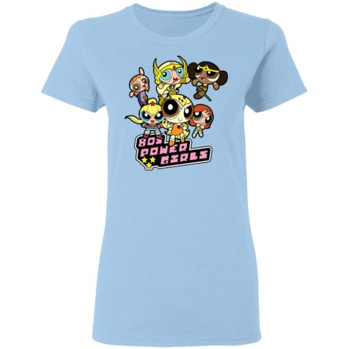 80's Power Girls T-Shirts, Hoodies, Long Sleeve 7