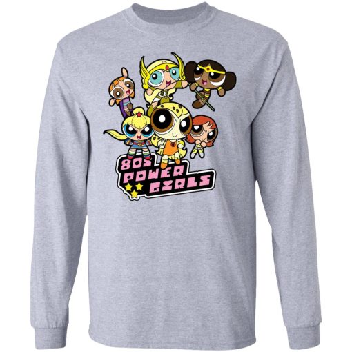 80's Power Girls T-Shirts, Hoodies, Long Sleeve 13