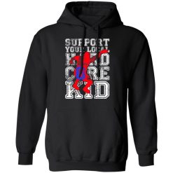 Support Your Local Hard Core Kid T-Shirts, Hoodies, Long Sleeve 43