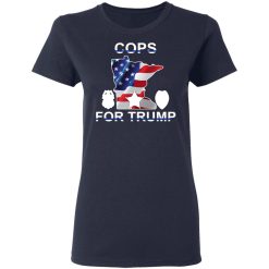 Cops For Donald Trump 2020 To President T-Shirts, Hoodies, Long Sleeve 38