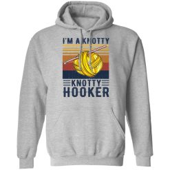 I'm A Knotty Knotty Hooker Knitting T-Shirts, Hoodies, Long Sleeve 41