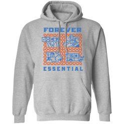 Forever Essential T-Shirts, Hoodies, Long Sleeve 41