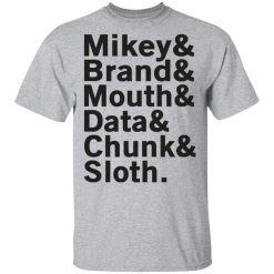 Mikey & Brand & Mouth & Data & Chunk & Sloth T-Shirts, Hoodies, Long Sleeve 27