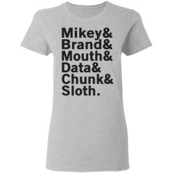 Mikey & Brand & Mouth & Data & Chunk & Sloth T-Shirts, Hoodies, Long Sleeve 33