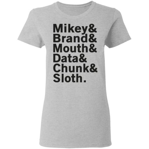 Mikey & Brand & Mouth & Data & Chunk & Sloth T-Shirts, Hoodies, Long Sleeve 11
