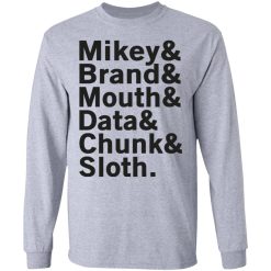 Mikey & Brand & Mouth & Data & Chunk & Sloth T-Shirts, Hoodies, Long Sleeve 35