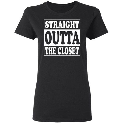 Straight Outta The Closet T-Shirts, Hoodies, Long Sleeve 9