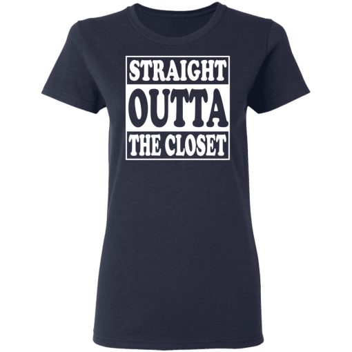 Straight Outta The Closet T-Shirts, Hoodies, Long Sleeve 13