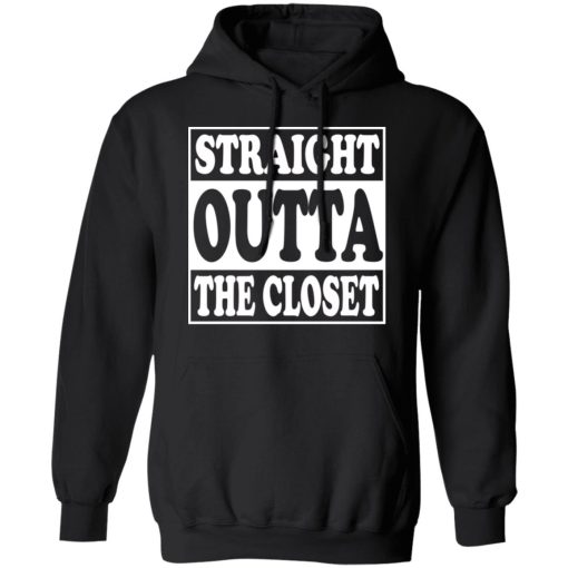 Straight Outta The Closet T-Shirts, Hoodies, Long Sleeve 19