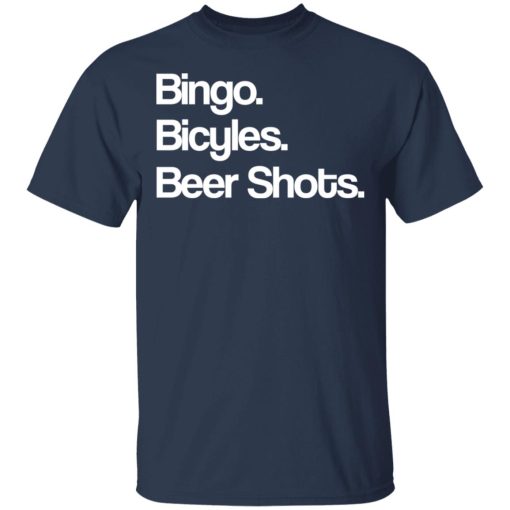 Bingo Bicycles Beer Shots T-Shirts, Hoodies, Long Sleeve 5