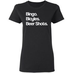 Bingo Bicycles Beer Shots T-Shirts, Hoodies, Long Sleeve 33