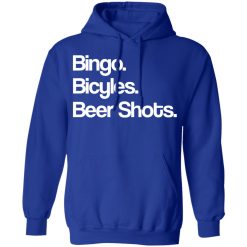 Bingo Bicycles Beer Shots T-Shirts, Hoodies, Long Sleeve 49