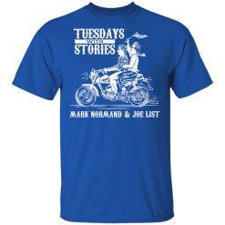 Tuesdays With Stories Mark Normand & Joe List T-Shirts, Hoodies, Long Sleeve 31