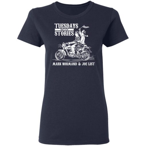 Tuesdays With Stories Mark Normand & Joe List T-Shirts, Hoodies, Long Sleeve 13