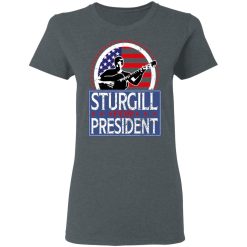 Sturgill For President 2020 T-Shirts, Hoodies, Long Sleeve 35