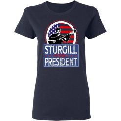 Sturgill For President 2020 T-Shirts, Hoodies, Long Sleeve 37