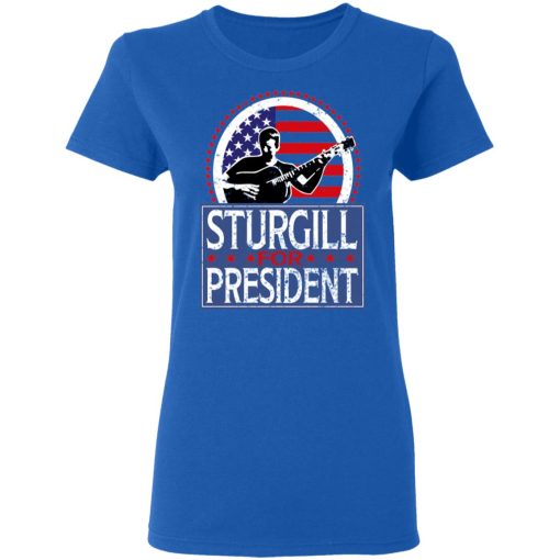 Sturgill For President 2020 T-Shirts, Hoodies, Long Sleeve 15