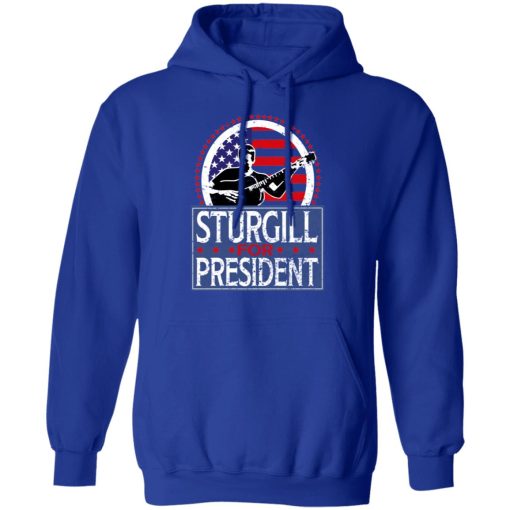 Sturgill For President 2020 T-Shirts, Hoodies, Long Sleeve 25
