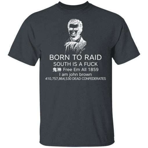 Born To Raid South Is A Fuck Free Em All 1859 T-Shirts, Hoodies, Long Sleeve 3