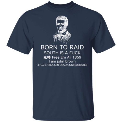 Born To Raid South Is A Fuck Free Em All 1859 T-Shirts, Hoodies, Long Sleeve 5