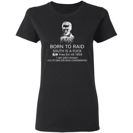 Born To Raid South Is A Fuck Free Em All 1859 T-Shirts, Hoodies, Long Sleeve 9