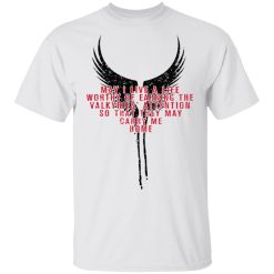 May I Live A Life Worthy Of Earning The Valkyries Attention So That They May Carry Me Home T-Shirts, Hoodies, Long Sleeve 25
