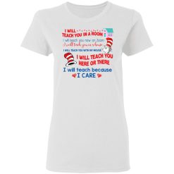 Dr. Seuss I Will Teach You In A Room Teach You Now On Zoom Teach You Here Or There T-Shirts, Hoodies, Long Sleeve 32