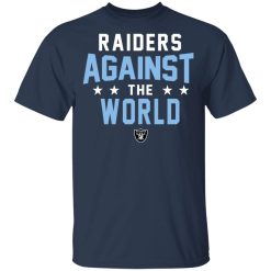 Oakland Raiders Raiders Against The World T-Shirts, Hoodies, Long Sleeve 29
