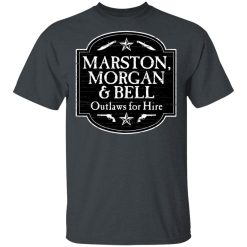 Marston Morgan & Bell Outlaws For Hire T-Shirts, Hoodies, Long Sleeve 28