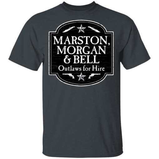 Marston Morgan & Bell Outlaws For Hire T-Shirts, Hoodies, Long Sleeve 3