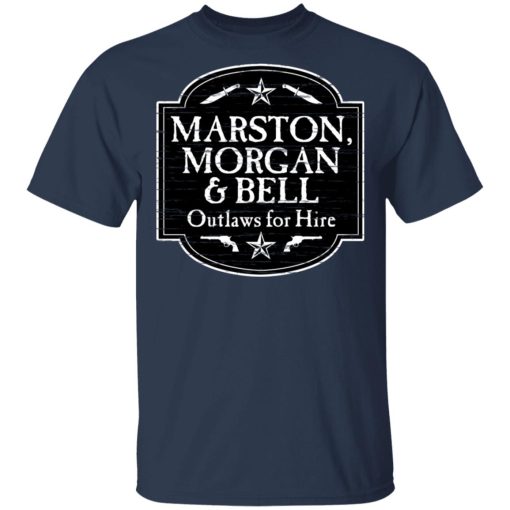 Marston Morgan & Bell Outlaws For Hire T-Shirts, Hoodies, Long Sleeve 6