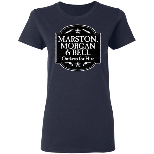 Marston Morgan & Bell Outlaws For Hire T-Shirts, Hoodies, Long Sleeve 14