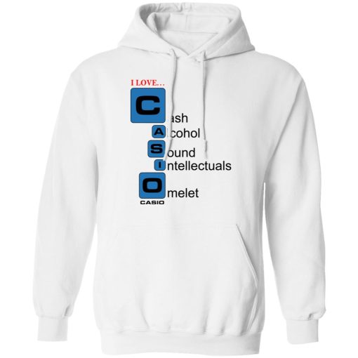 I Love Casino Cash Alcohol Sound Intellectuals Omelet T-Shirts, Hoodies, Long Sleeve 21