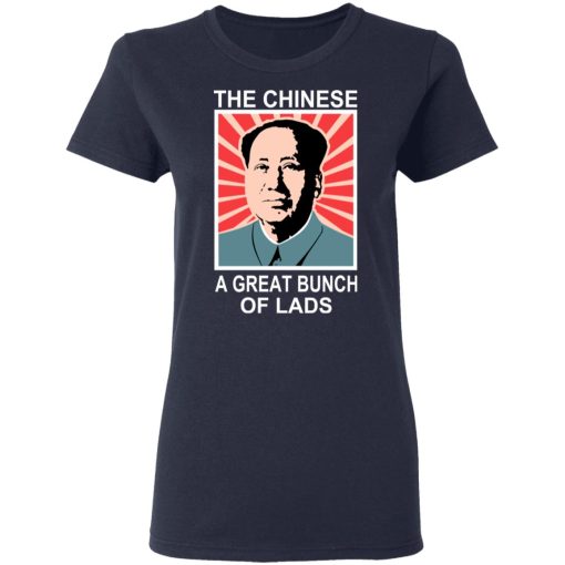 The Chinese A Great Bunch Of Lads T-Shirts, Hoodies, Long Sleeve 13