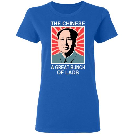 The Chinese A Great Bunch Of Lads T-Shirts, Hoodies, Long Sleeve 15