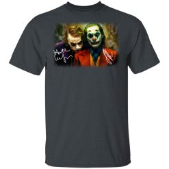Joaquin Phoenix Joker Vs Heath Ledger Joker T-Shirts, Hoodies, Long Sleeve 27