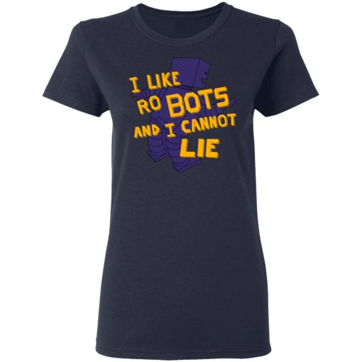 I Like Robutts And I Cannot Lie T-Shirts, Hoodies, Long Sleeve 13