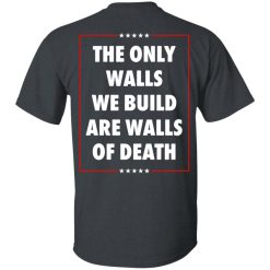 Municipal Waste Donald Trump The Only Walls We Build Are Walls Of Death T-Shirts, Hoodies, Long Sleeve 57