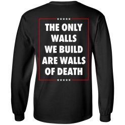 Municipal Waste Donald Trump The Only Walls We Build Are Walls Of Death T-Shirts, Hoodies, Long Sleeve 85