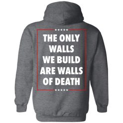 Municipal Waste Donald Trump The Only Walls We Build Are Walls Of Death T-Shirts, Hoodies, Long Sleeve 97